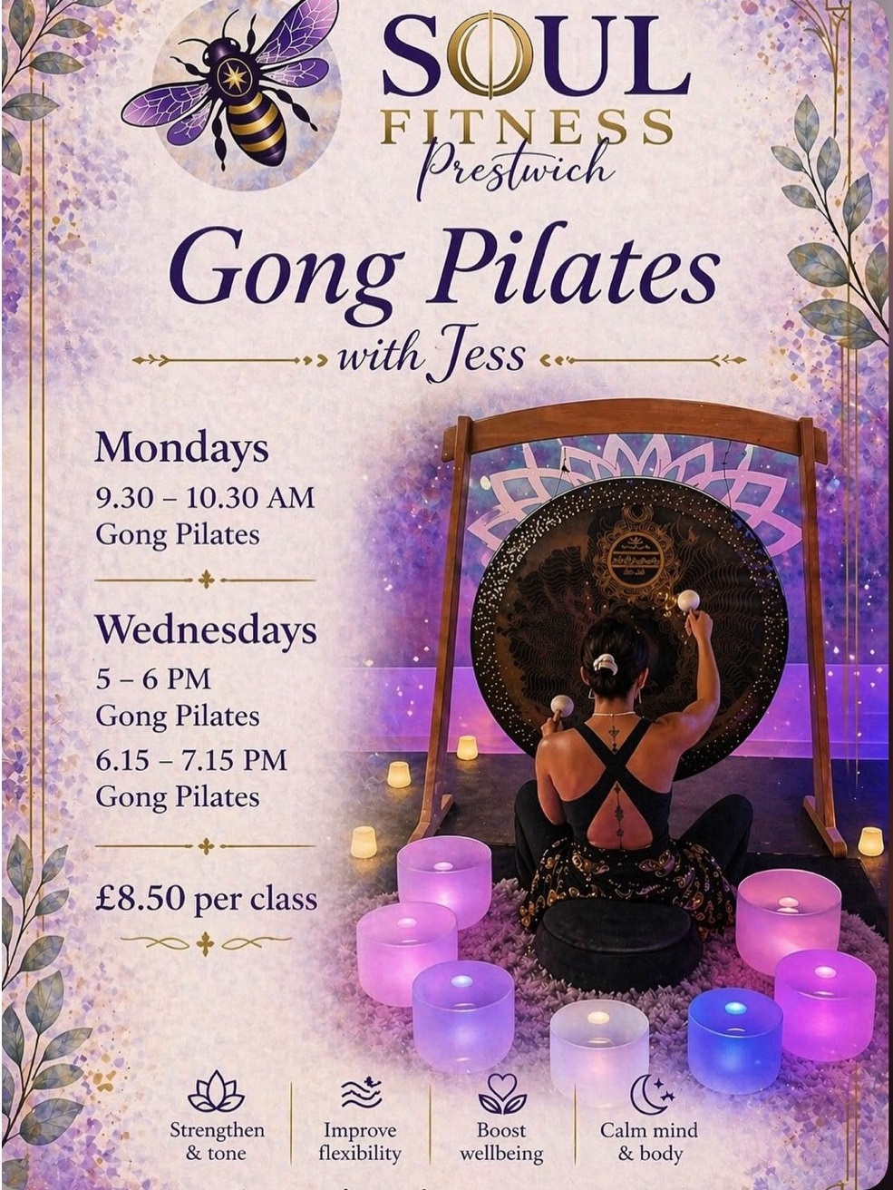Gong Pilates with Jess at Soul Fitness Prestwich. Mon 9:30-10:30am, Wed 5-6pm & 6:15-7:15pm. £8.50 per class
